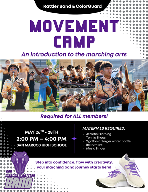 Flyer for the San Marcos Rattler Band Movement Camp featuring marching band photos, event dates (May 26&ndash;28)